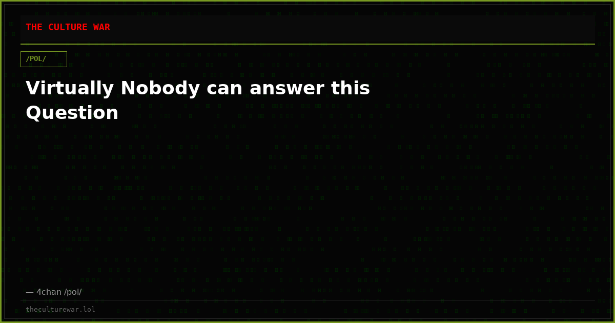 Virtually Nobody can answer this Question