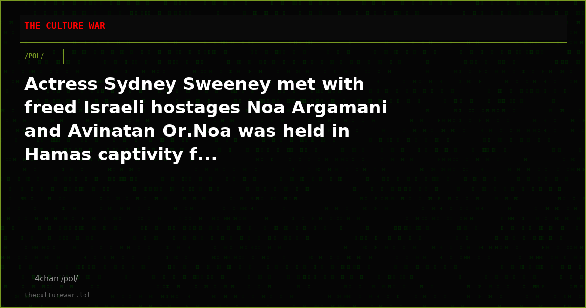 Actress Sydney Sweeney met with freed Israeli hostages Noa Argamani and Avinatan Or.Noa was held in Hamas captivity f...