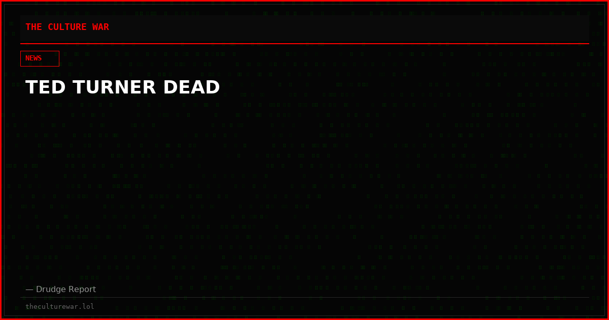 TED TURNER DEAD