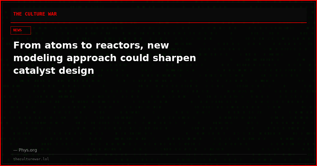 From atoms to reactors, new modeling approach could sharpen catalyst design