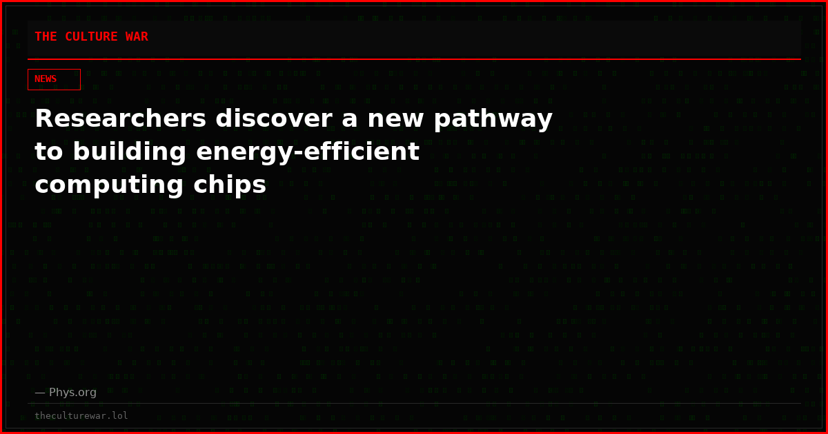 Researchers discover a new pathway to building energy-efficient computing chips