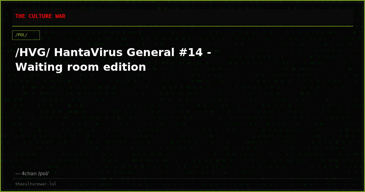 /HVG/ HantaVirus General #14 - Waiting room edition