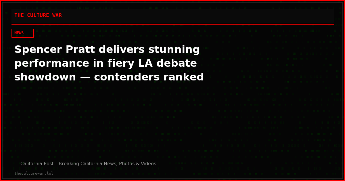 Spencer Pratt delivers stunning performance in fiery LA debate showdown — contenders ranked