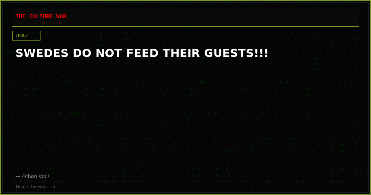 SWEDES DO NOT FEED THEIR GUESTS!!!