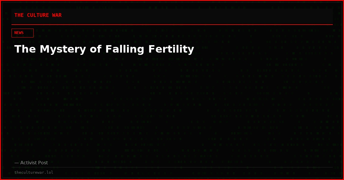 The Mystery of Falling Fertility