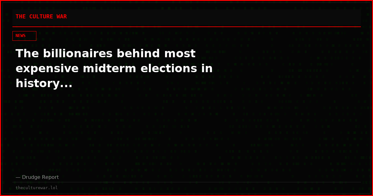 The billionaires behind most expensive midterm elections in history...
