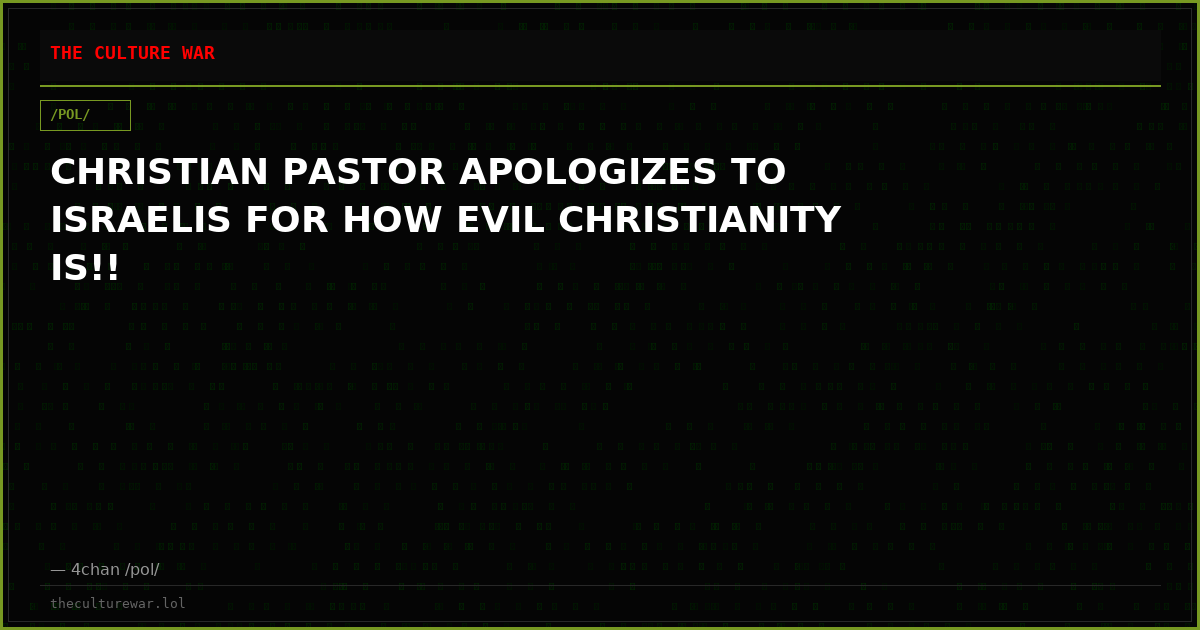 CHRISTIAN PASTOR APOLOGIZES TO ISRAELIS FOR HOW EVIL CHRISTIANITY IS!!