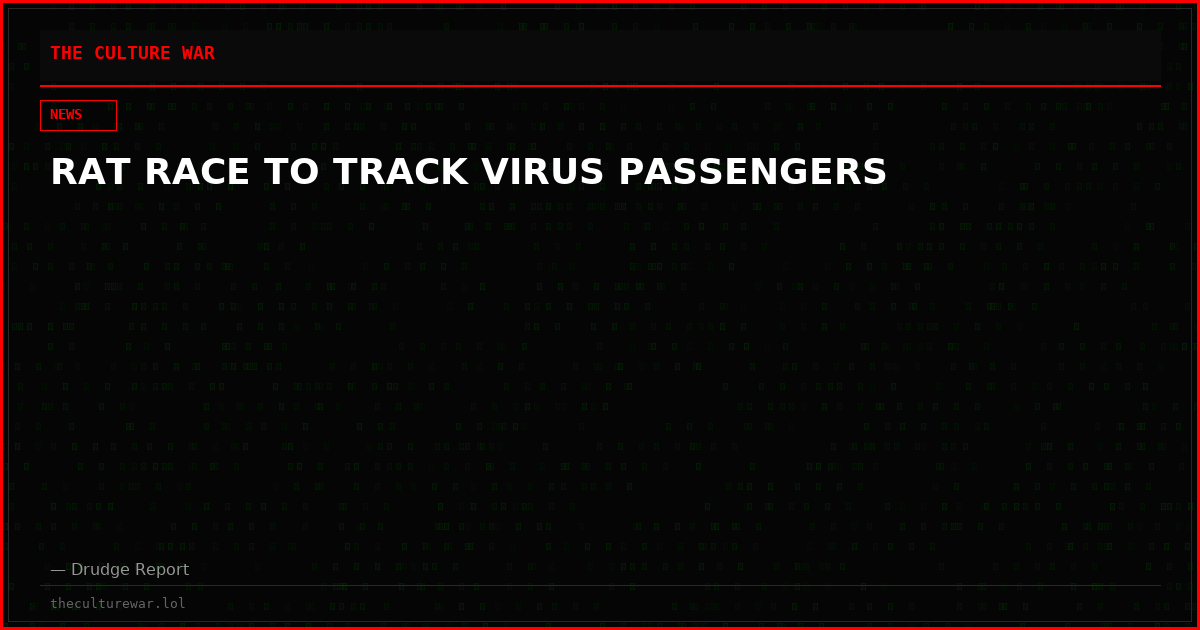 RAT RACE TO TRACK VIRUS PASSENGERS