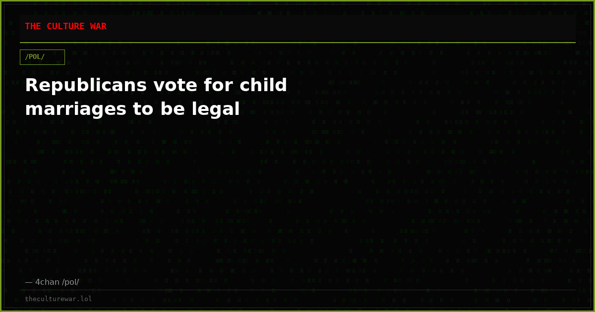 Republicans vote for child marriages to be legal