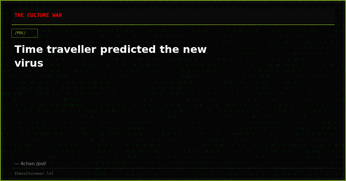 Time traveller predicted the new virus