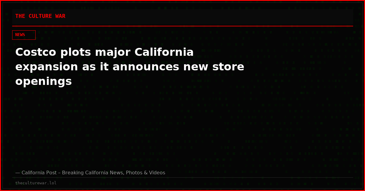 Costco plots major California expansion as it announces new store openings
