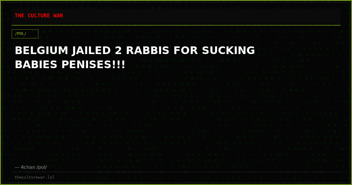 BELGIUM JAILED 2 RABBIS FOR SUCKING BABIES PENISES!!!