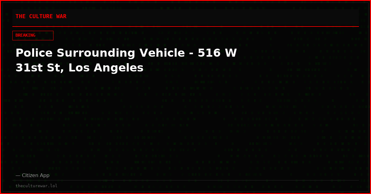Police Surrounding Vehicle - 516 W 31st St, Los Angeles