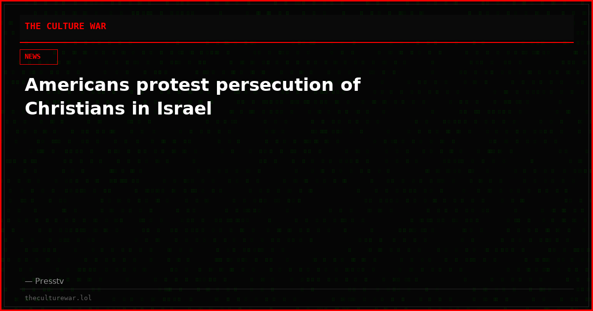 Americans protest persecution of Christians in Israel