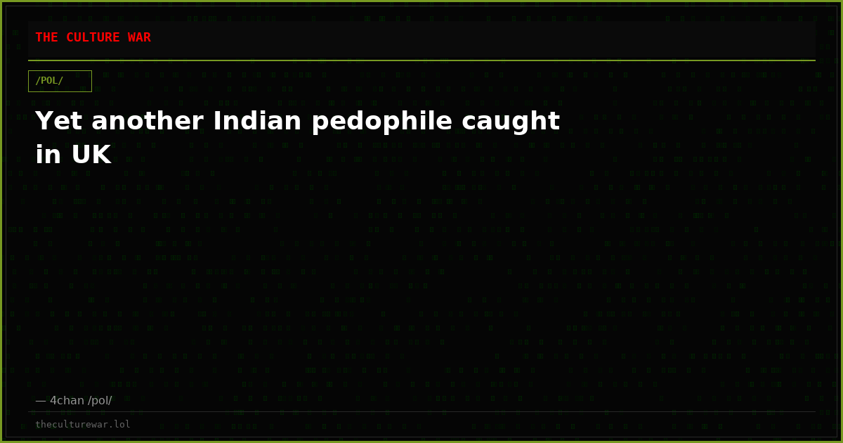 Yet another Indian pedophile caught in UK