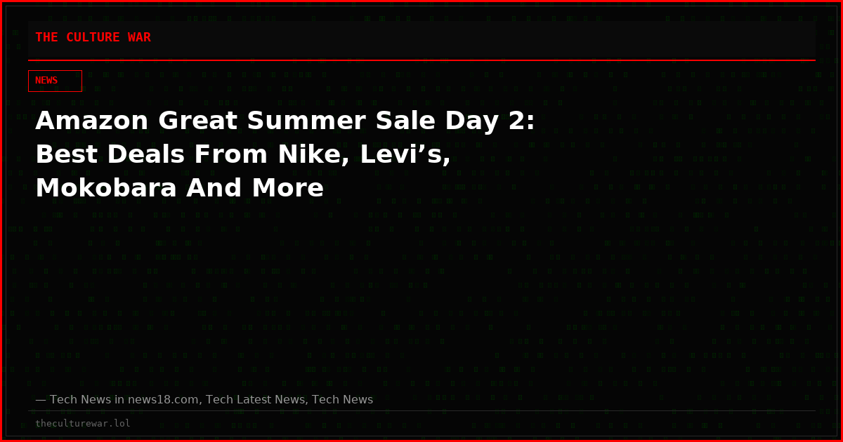 Amazon Great Summer Sale Day 2: Best Deals From Nike, Levi’s, Mokobara And More