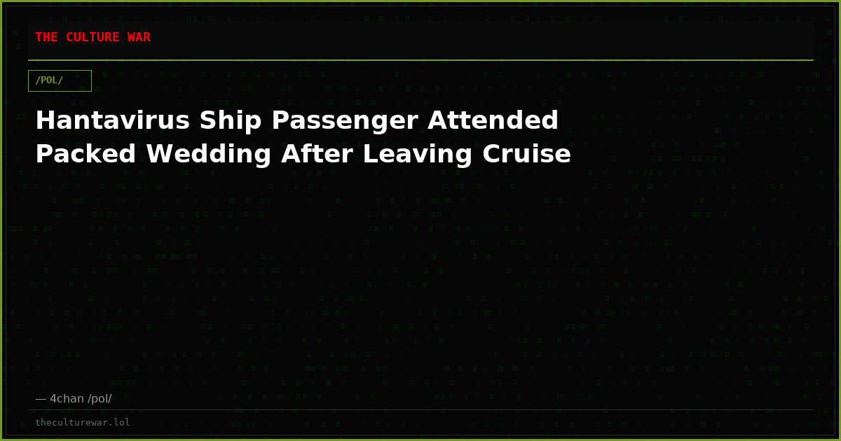 Hantavirus Ship Passenger Attended Packed Wedding After Leaving Cruise