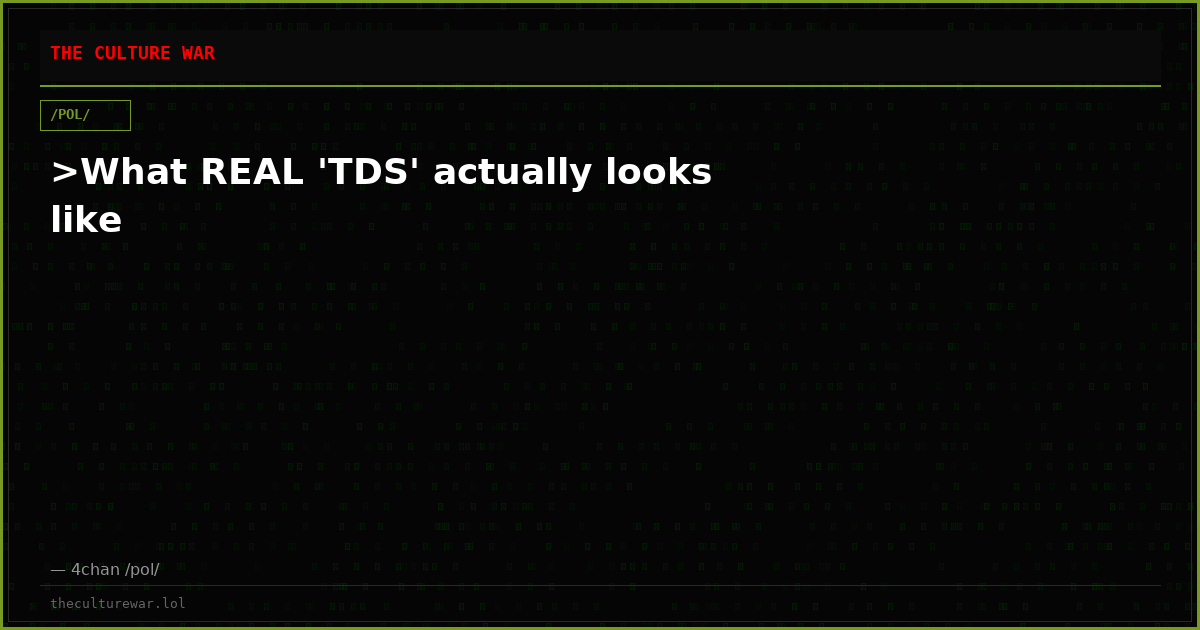 >What REAL 'TDS' actually looks like
