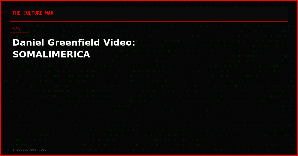 Daniel Greenfield Video: SOMALIMERICA