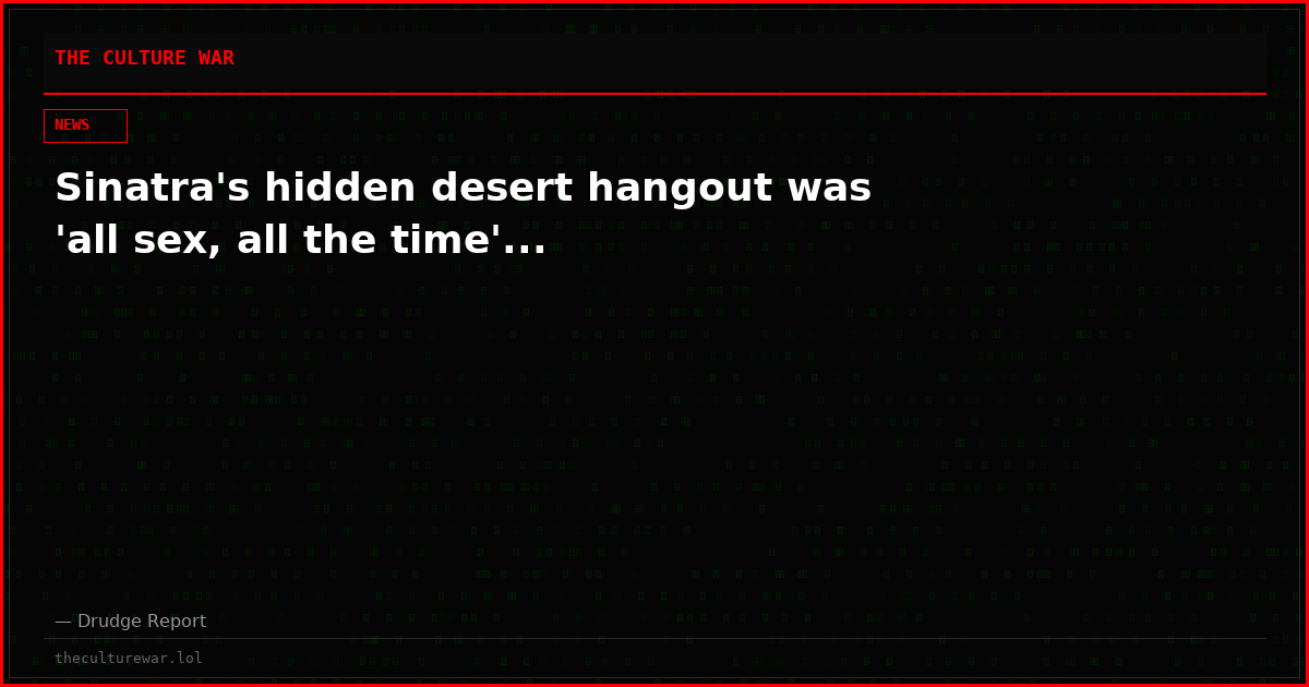Sinatra's hidden desert hangout was 'all sex, all the time'...