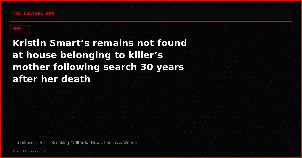 Kristin Smart’s remains not found at house belonging to killer’s mother following search 30 years after her death