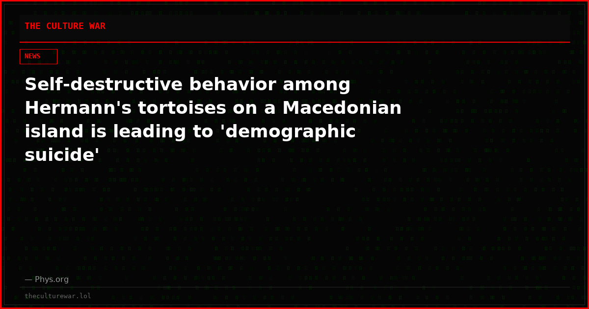 Self‑destructive behavior among Hermann's tortoises on a Macedonian island is leading to 'demographic suicide'
