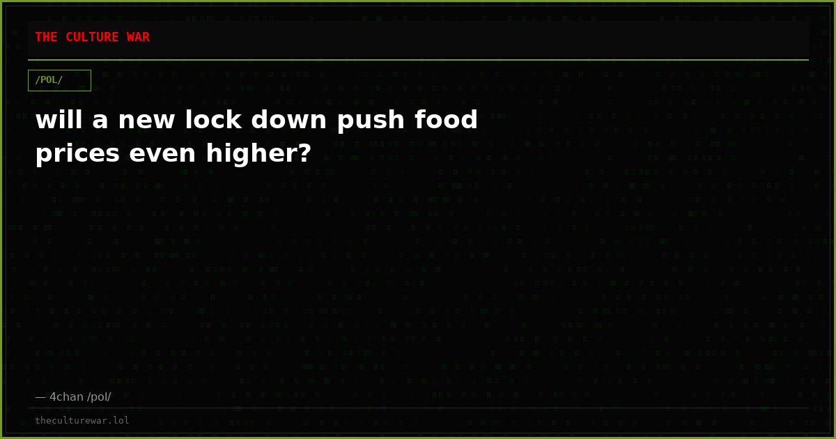 will a new lock down push food prices even higher?