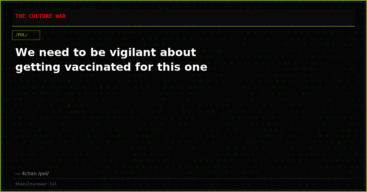 We need to be vigilant about getting vaccinated for this one