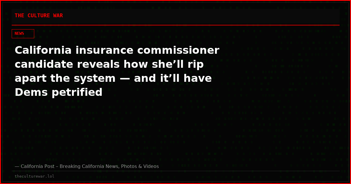 California insurance commissioner candidate reveals how she’ll rip apart the system — and it’ll have Dems petrified