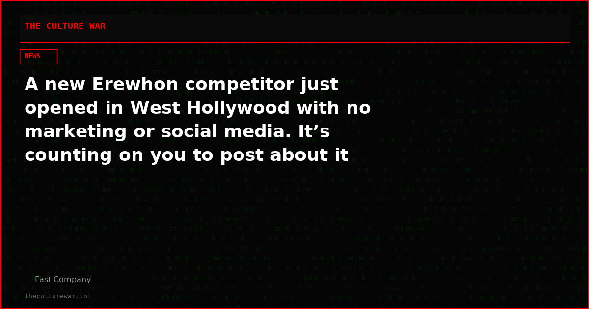 A new Erewhon competitor just opened in West Hollywood with no marketing or social media. It’s counting on you to post about it