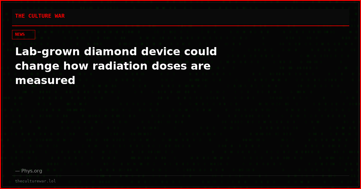 Lab-grown diamond device could change how radiation doses are measured