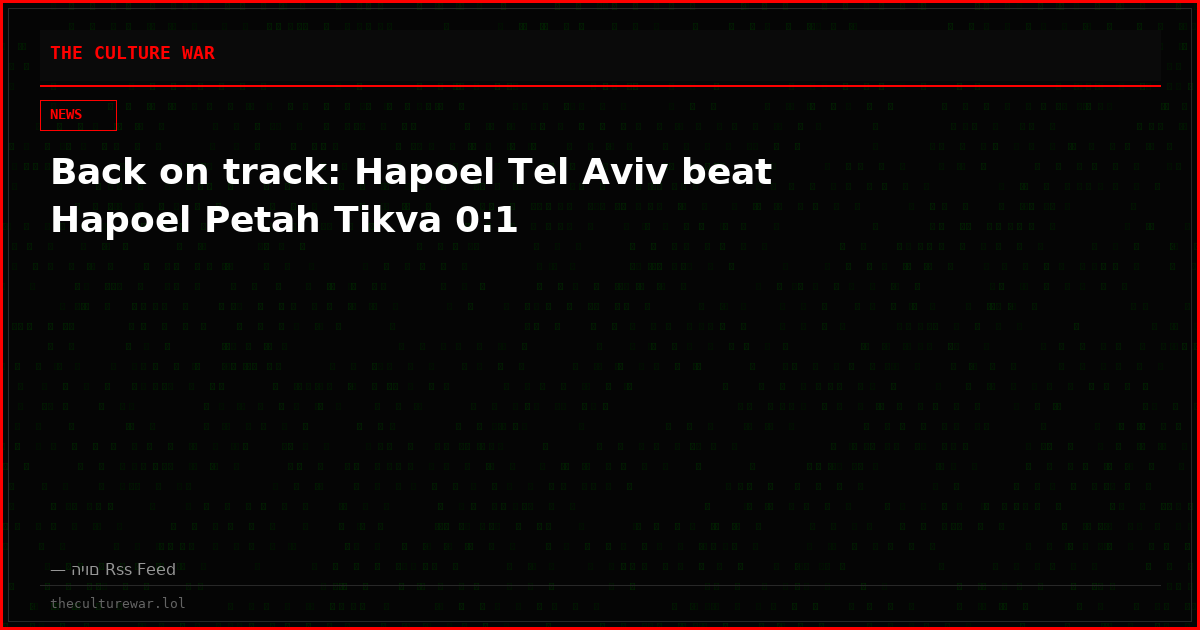 Back on track: Hapoel Tel Aviv beat Hapoel Petah Tikva 0:1
