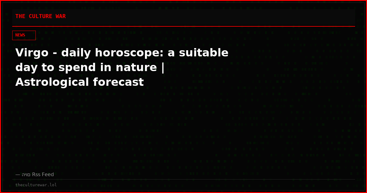 Virgo - daily horoscope: a suitable day to spend in nature | Astrological forecast