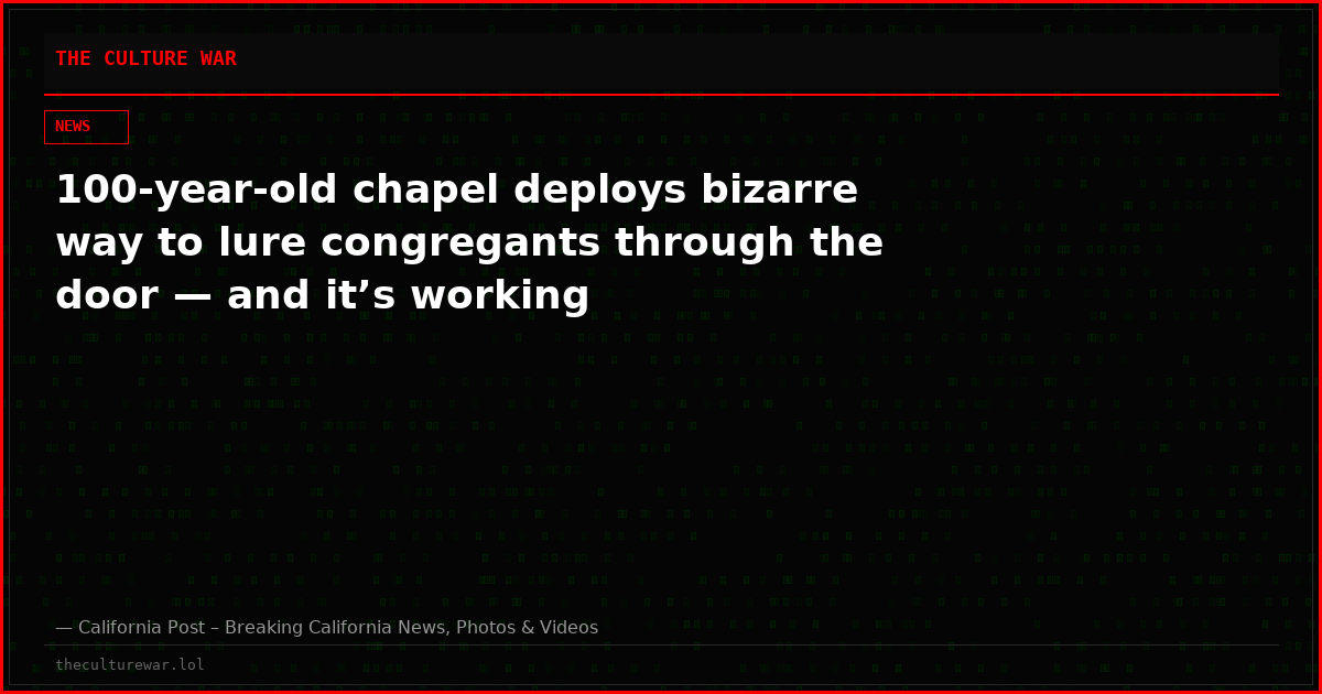 100-year-old chapel deploys bizarre way to lure congregants through the door — and it’s working