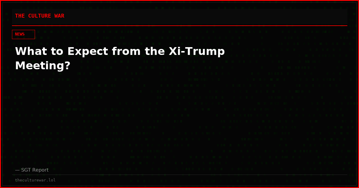 What to Expect from the Xi-Trump Meeting?
