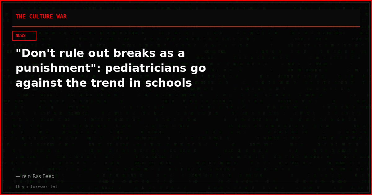 "Don't rule out breaks as a punishment": pediatricians go against the trend in schools