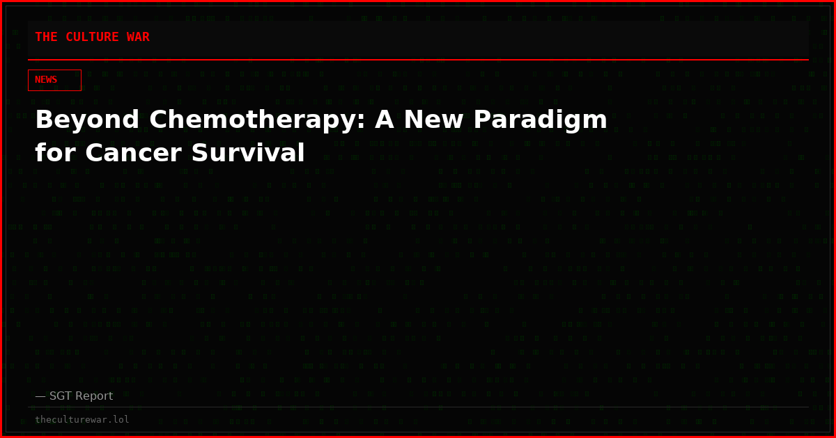 Beyond Chemotherapy: A New Paradigm for Cancer Survival
