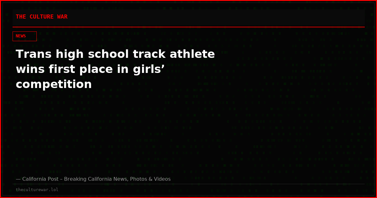 Trans high school track athlete wins first place in girls’ competition