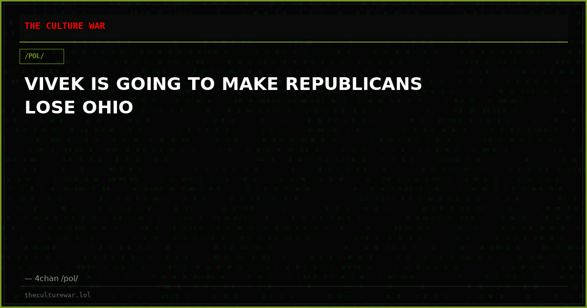 VIVEK IS GOING TO MAKE REPUBLICANS LOSE OHIO