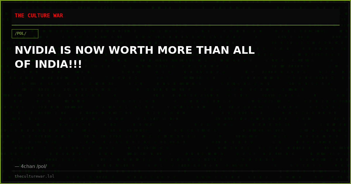 NVIDIA IS NOW WORTH MORE THAN ALL OF INDIA!!!