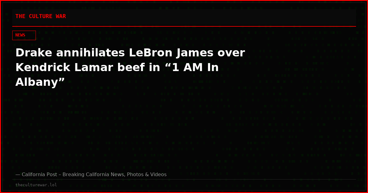 Drake annihilates LeBron James over Kendrick Lamar beef in “1 AM In Albany”