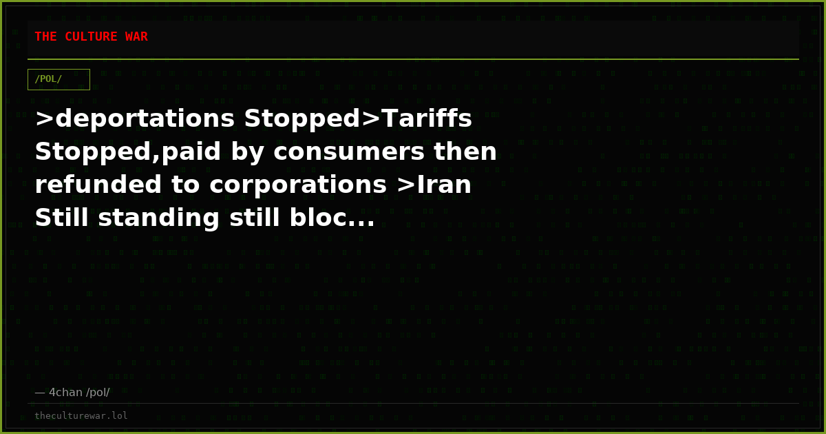 >deportations Stopped>Tariffs Stopped,paid by consumers then refunded to corporations >Iran Still standing still bloc...