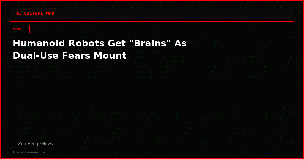 Humanoid Robots Get "Brains" As Dual-Use Fears Mount