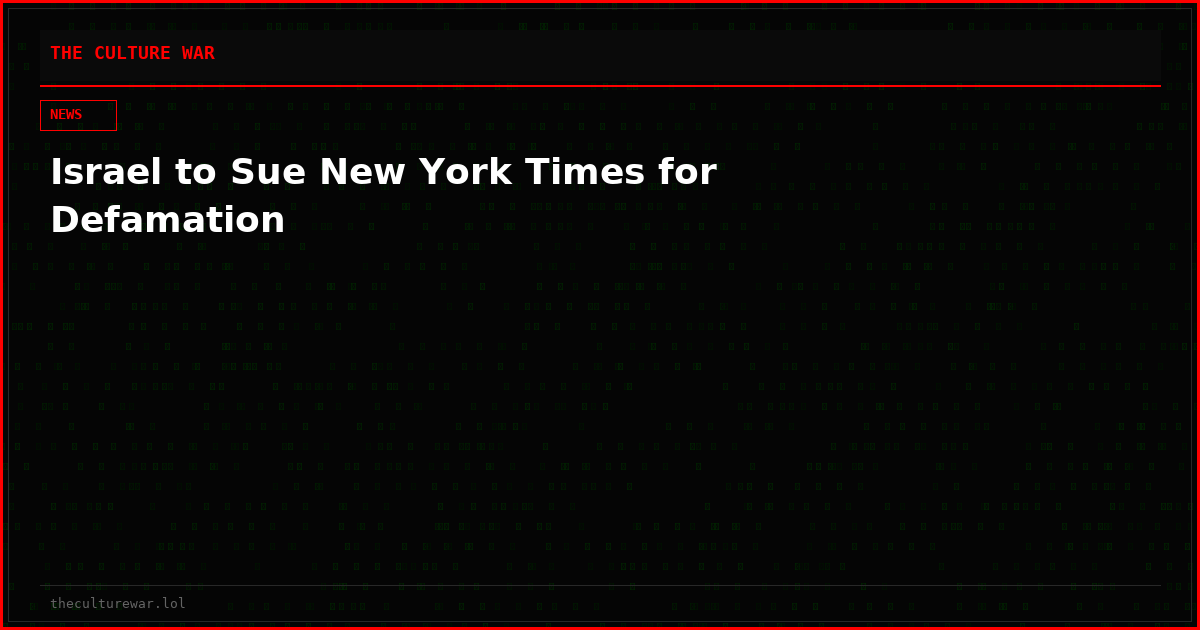 Israel to Sue New York Times for Defamation