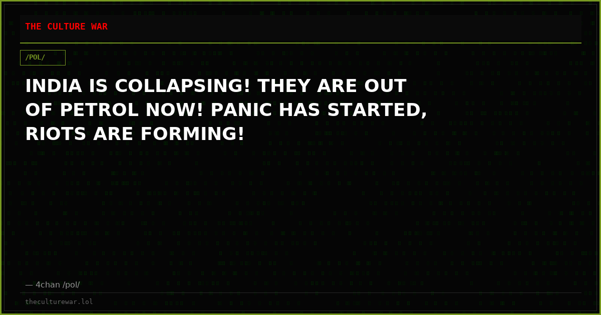 INDIA IS COLLAPSING! THEY ARE OUT OF PETROL NOW! PANIC HAS STARTED, RIOTS ARE FORMING!