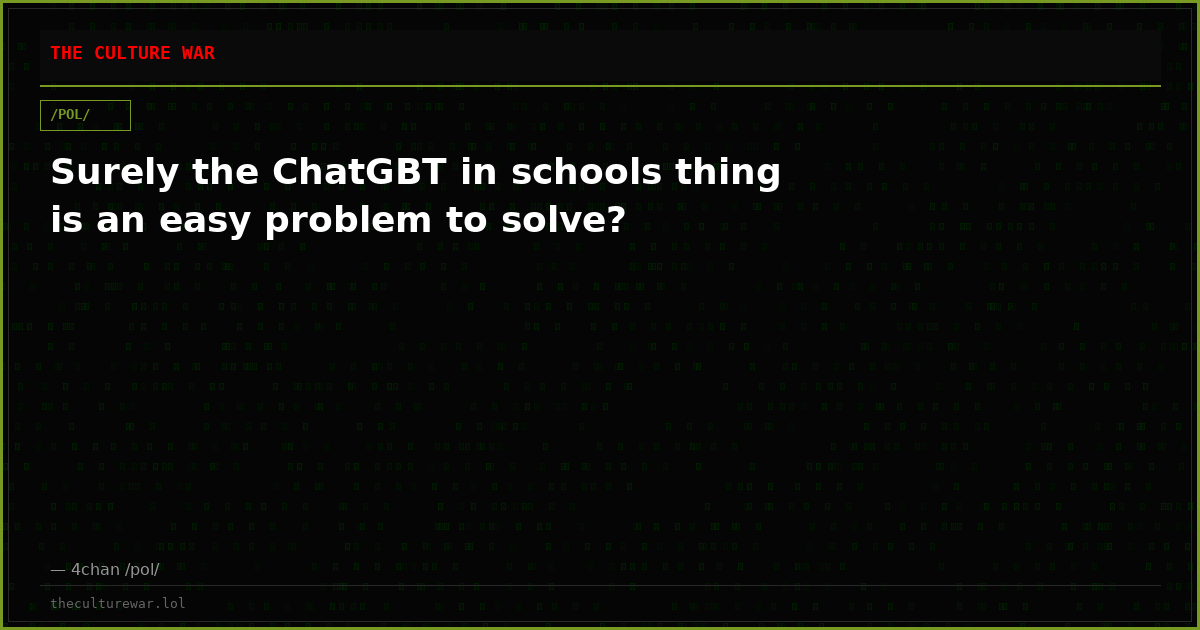 Surely the ChatGBT in schools thing is an easy problem to solve?