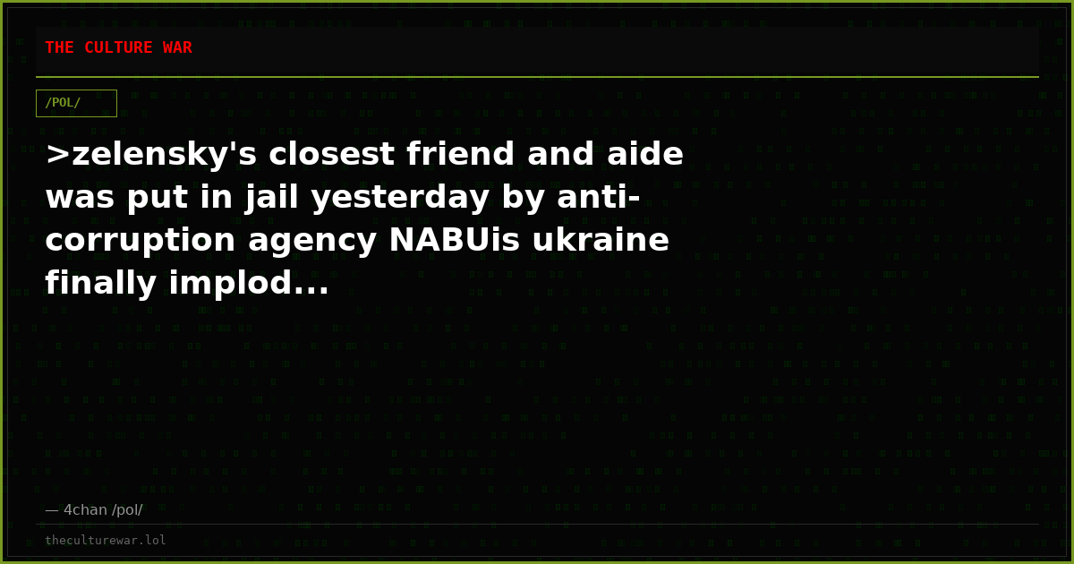 >zelensky's closest friend and aide was put in jail yesterday by anti-corruption agency NABUis ukraine finally implod...