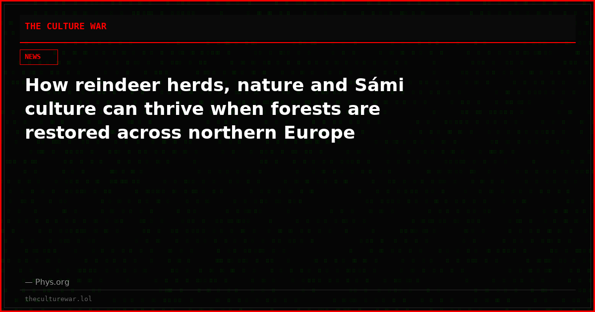 How reindeer herds, nature and Sámi culture can thrive when forests are restored across northern Europe