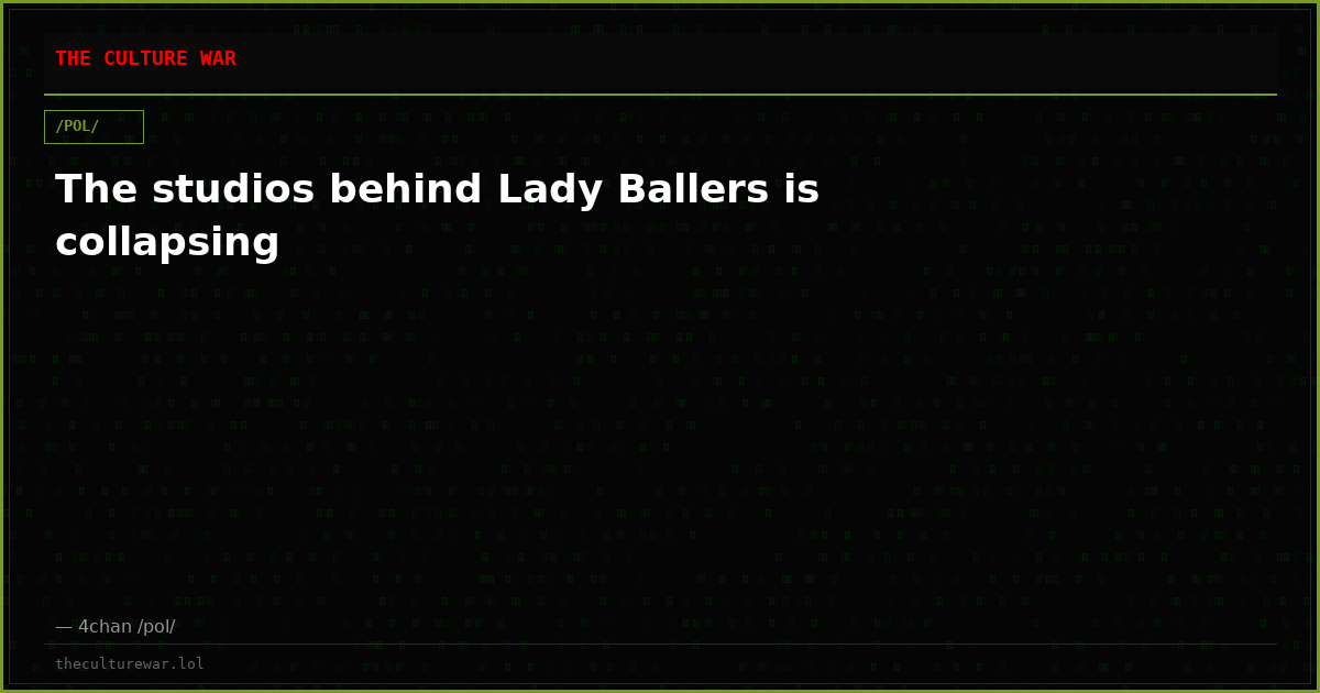 The studios behind Lady Ballers is collapsing