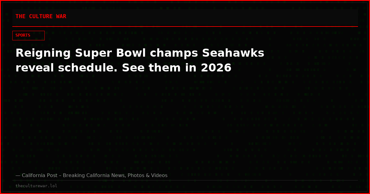 Reigning Super Bowl champs Seahawks reveal schedule. See them in 2026